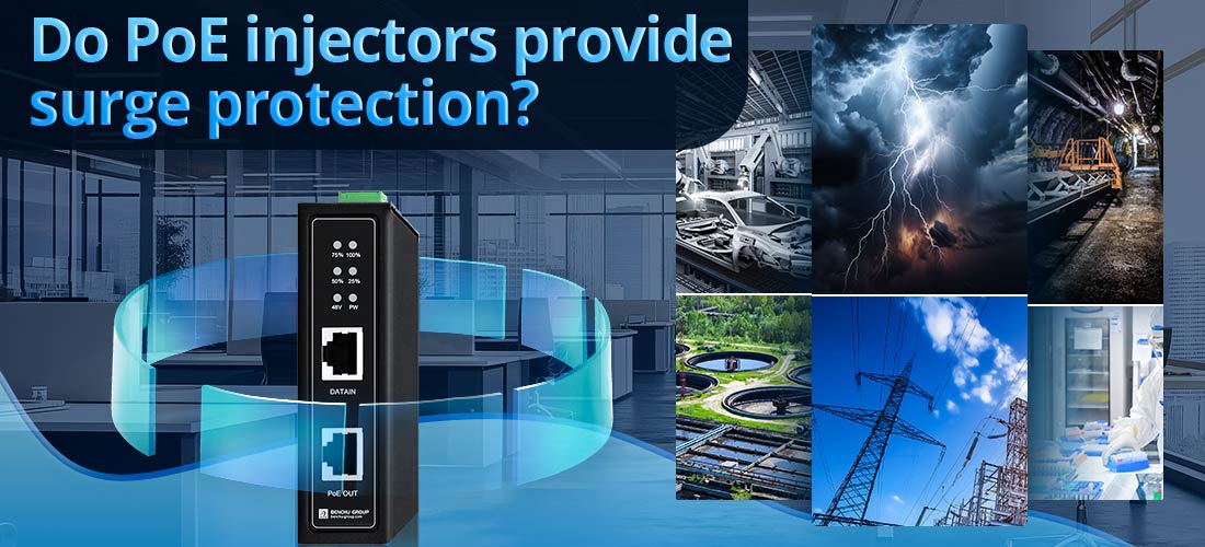 Do PoE injectors provide surge protection?