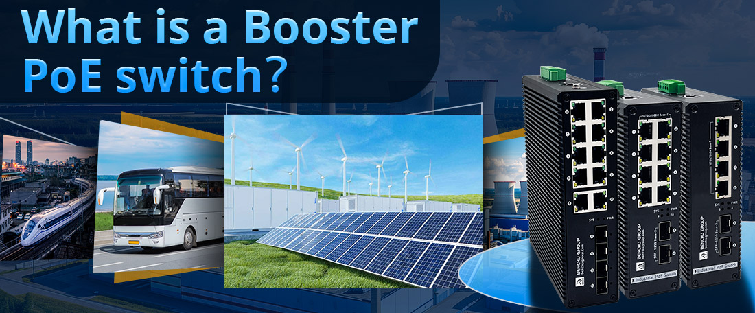 What is a Booster PoE switch
