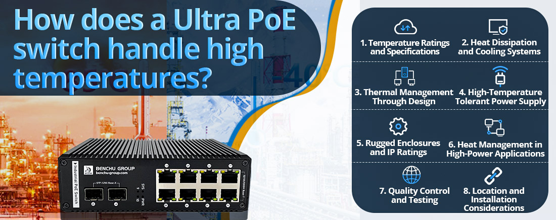 How does a Ultra PoE switch handle high temperatures