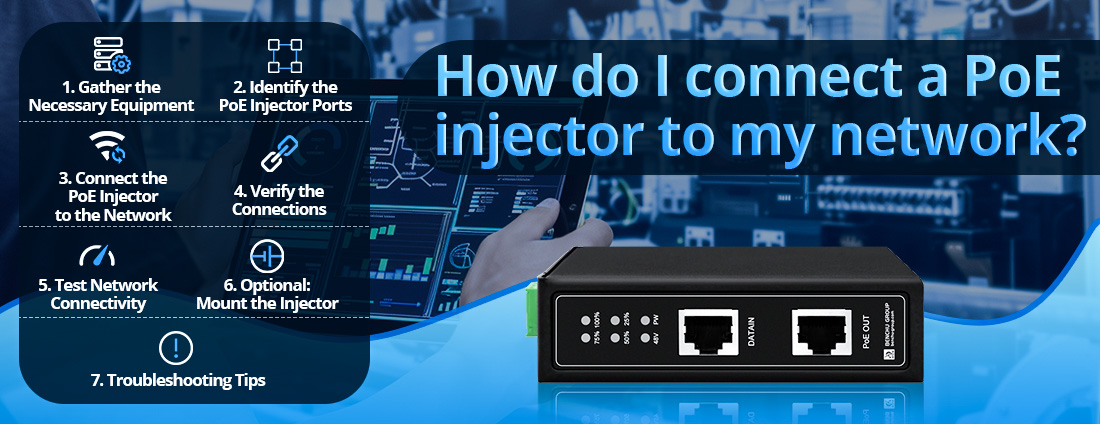 How do I connect a PoE injector to my network