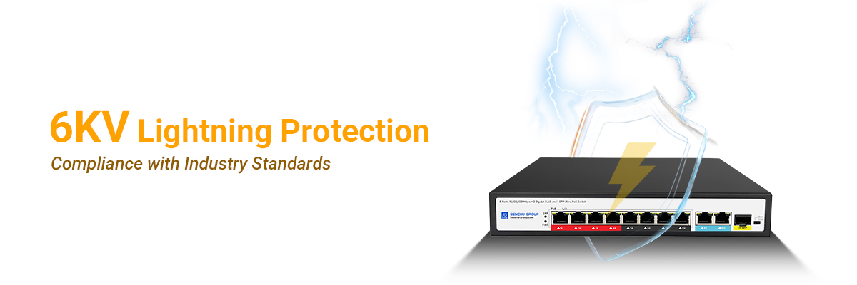 UPoE+ Switch equipped with 6KV lightning protection UPoE+ Switch equipped with 6KV lightning protection