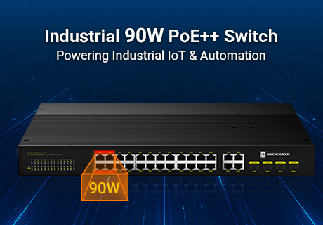 تزويد الحافة بالطاقة: تقنية PoE++ من الجيل التالي بقدرة 90 واط تدفع إنترنت الأشياء الصناعية والأتمتة إلى الأمام